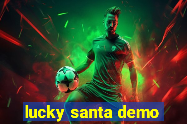 lucky santa demo